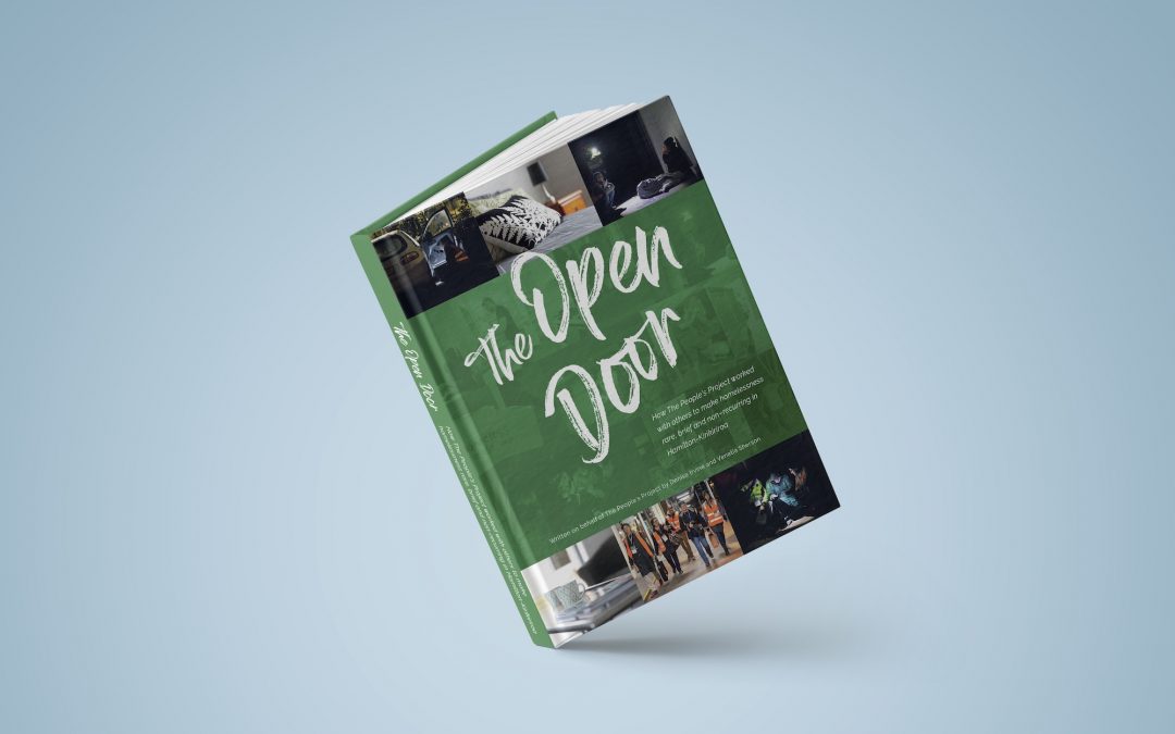 The Open Door: A record of the first five years of The People’s Project in Hamilton